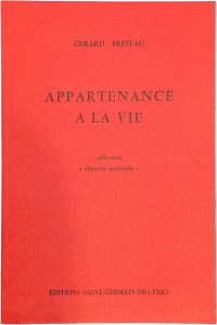 Couverture du livre Appartenance à la vie de Gérard Freitag, éditions Saint-Germain-des-Prés. Poésie