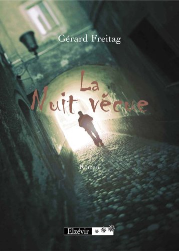 La Nuit vécue